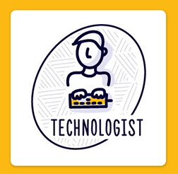 Technologist